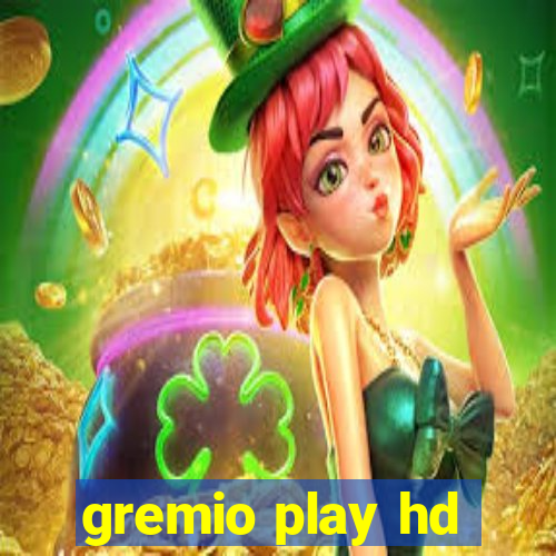 gremio play hd